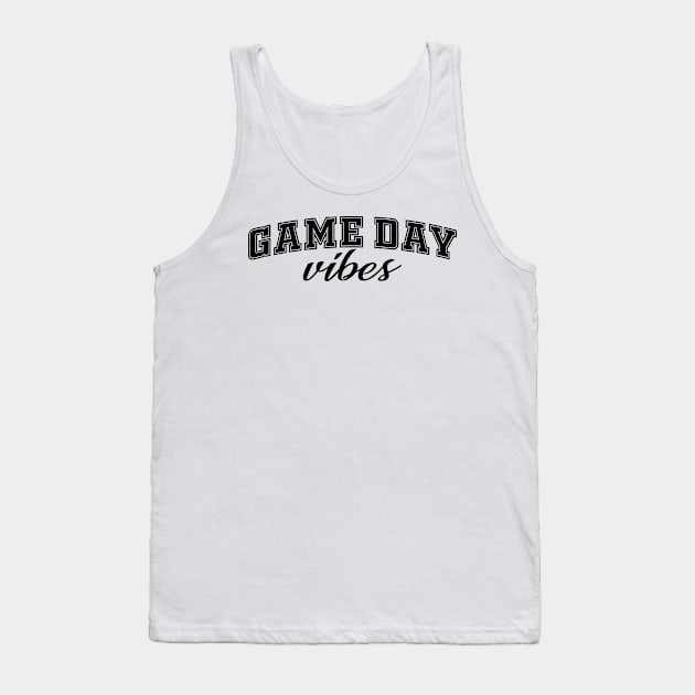 Game Day Vibes Tank Top by semrawud